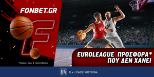 Fonbet: Euroleague προσφορά* που δεν χάνει (21/11)