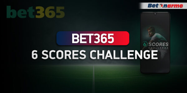 6 Scores Challenge: Η ξεχωριστή υπηρεσία της Bet365